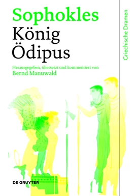 Abbildung von Sophokles / Manuwald | König Ödipus | 1. Auflage | 2012 | beck-shop.de
