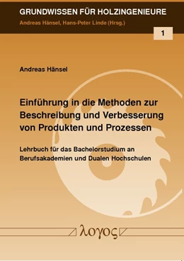 Abbildung von Hänsel | Einführung in die Methoden zur Beschreibung und Verbesserung von Produkten und Prozessen | 1. Auflage | 2012 | 1 | beck-shop.de