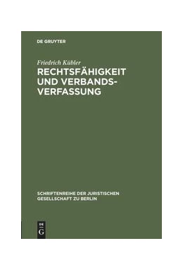 Abbildung von Kübler | Rechtsfähigkeit und Verbandsverfassung | 1. Auflage | 1971 | 41 | beck-shop.de