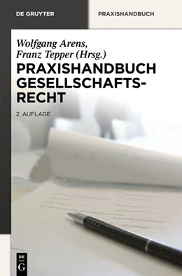 Abbildung von Arens / Tepper | Praxishandbuch Gesellschaftsrecht | 2. Auflage | 2012 | beck-shop.de