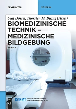 Abbildung von Dössel / Buzug | Medizinische Bildgebung | 1. Auflage | 2014 | beck-shop.de