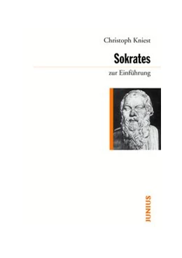 Abbildung von Kniest | Sokrates zur Einführung | 2. Auflage | 2012 | 256 | beck-shop.de