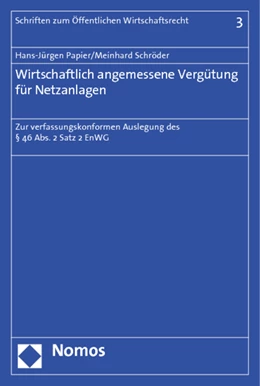 Abbildung von Papier / Schröder | Wirtschaftlich angemessene Vergütung für Netzanlagen | 1. Auflage | 2012 | 3 | beck-shop.de