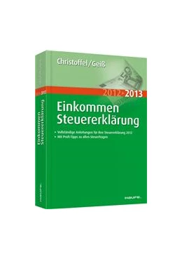 Abbildung von Christoffel / Geiß | Einkommensteuererklärung 2012/2013 | 22. Auflage | 2013 | beck-shop.de