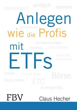 Abbildung von Hecher | Anlegen wie die Profis mit ETFs | 1. Auflage | 2013 | beck-shop.de