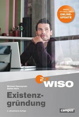 Abbildung von Opoczynski / Horn (Hrsg.) | WISO: Existenzgründung | 3. Auflage | 2012 | beck-shop.de