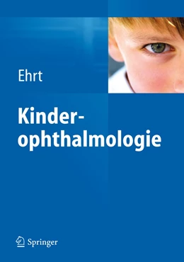Abbildung von Ehrt | Kinderophthalmologie | 1. Auflage | 2025 | beck-shop.de