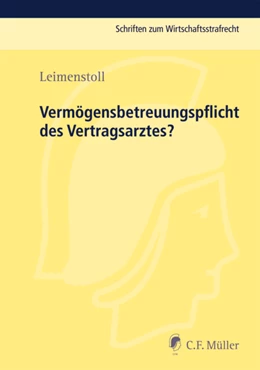 Abbildung von Leimenstoll | Vermögensbetreuungspflicht des Vertragsarztes? | 1. Auflage | 2012 | beck-shop.de