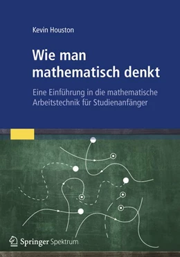 Abbildung von Houston | Wie man mathematisch denkt | 1. Auflage | 2012 | beck-shop.de