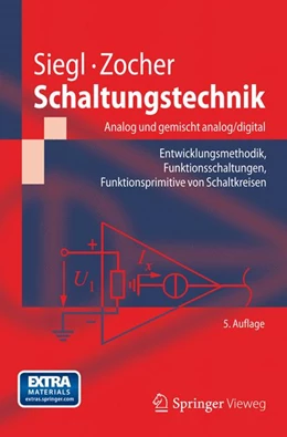 Abbildung von Siegl / Zocher | Schaltungstechnik - Analog und gemischt analog/digital | 5. Auflage | 2014 | beck-shop.de
