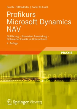 Abbildung von Diffenderfer / El-Assal | Profikurs Microsoft Dynamics NAV | 4. Auflage | 2025 | beck-shop.de