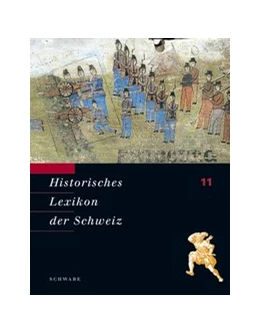 Abbildung von Historisches Lexikon der Schweiz (HLS). Gesamtwerk. Deutsche Ausgabe | 1. Auflage | 2012 | beck-shop.de