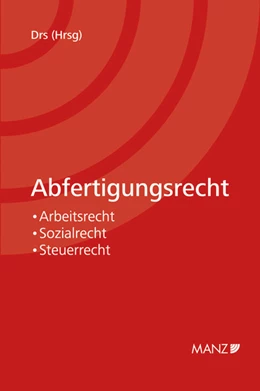 Abbildung von Drs | Abfertigungsrecht | 1. Auflage | 2012 | beck-shop.de