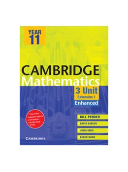 Abbildung von Pender / Saddler | Cambridge 3 Unit Mathematics Year 11 Enhanced Version | 2. Auflage | 2012 | beck-shop.de