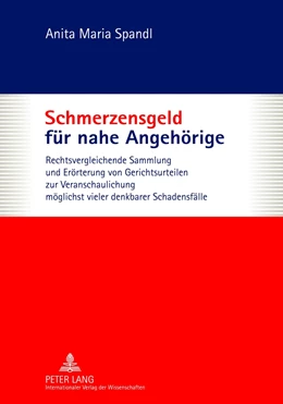 Abbildung von Spandl | Schmerzensgeld für nahe Angehörige | 1. Auflage | 2012 | beck-shop.de