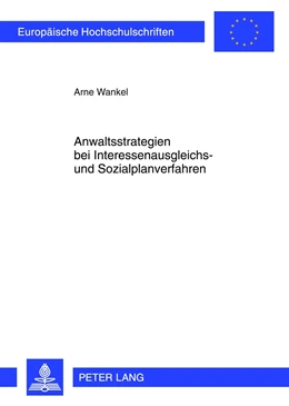 Abbildung von Wankel | Anwaltsstrategien bei Interessenausgleichs- und Sozialplanverfahren | 1. Auflage | 2012 | 5329 | beck-shop.de