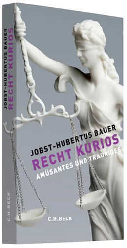 Abbildung von Bauer | Recht kurios | 1. Auflage | 2012 | beck-shop.de