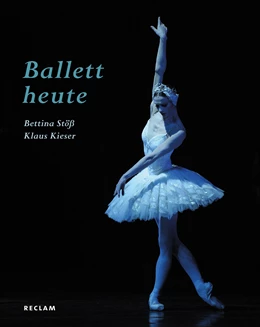 Abbildung von Kieser | Ballett heute | 1. Auflage | 2012 | beck-shop.de