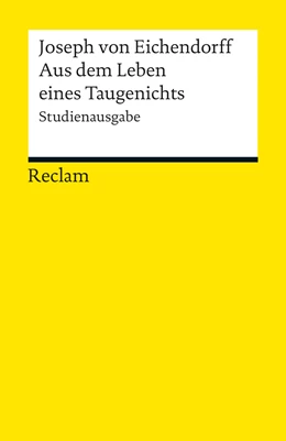 Abbildung von Eichendorff / Fröhlich | Aus dem Leben eines Taugenichts | 1. Auflage | 2012 | 19010 | beck-shop.de