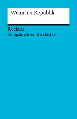Abbildung von Wunderer / Henke-Bockschatz | Weimarer Republik | 1. Auflage | 2012 | 17070 | beck-shop.de