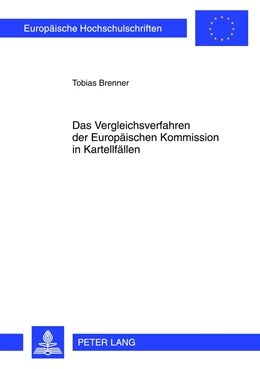 Abbildung von Brenner | Das Vergleichsverfahren der Europäischen Kommission in Kartellfällen | 1. Auflage | 2012 | 5315 | beck-shop.de
