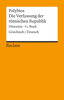 Abbildung von Polybios / Brodersen | Die Verfassung der römischen Republik | 1. Auflage | 2012 | 19012 | beck-shop.de