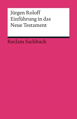 Abbildung von Roloff | Einführung in das Neue Testament | 1. Auflage | 2012 | 18986 | beck-shop.de