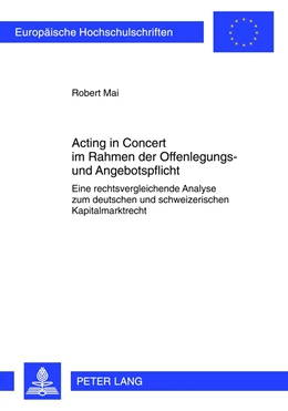 Abbildung von Mai | Acting in Concert im Rahmen der Offenlegungs- und Angebotspflicht | 1. Auflage | 2012 | 5331 | beck-shop.de