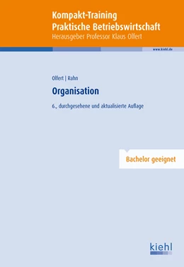 Abbildung von Olfert / Rahn | Kompakt-Training Organisation | 6. Auflage | 2012 | beck-shop.de