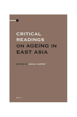 Abbildung von Harper | Critical Readings on Ageing in East Asia (4 vol. set) | 1. Auflage | 2014 | beck-shop.de