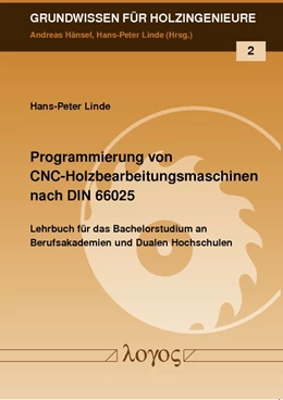 Abbildung von Linde | Programmierung von CNC-Holzbearbeitungsmaschinen nach DIN 66025 | 1. Auflage | 2012 | 2 | beck-shop.de