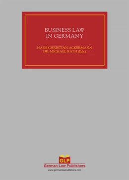 Abbildung von Ackermann / Rath (Hrsg.) | Business Law in Germany | 1. Auflage | 2012 | beck-shop.de
