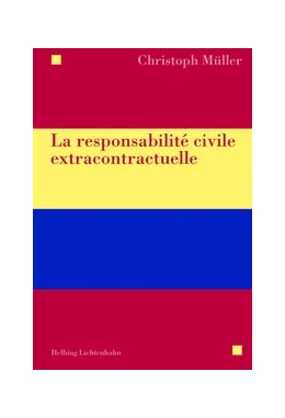 Abbildung von Müller | La responsabilité civile extracontractuelle | 1. Auflage | 2013 | beck-shop.de
