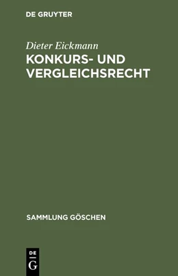 Abbildung von Eickmann | Konkurs- und Vergleichsrecht | 2. Auflage | 1980 | 2855 | beck-shop.de