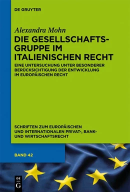 Abbildung von Mohn | Die Gesellschaftsgruppe im italienischen Recht | 1. Auflage | 2012 | 42 | beck-shop.de