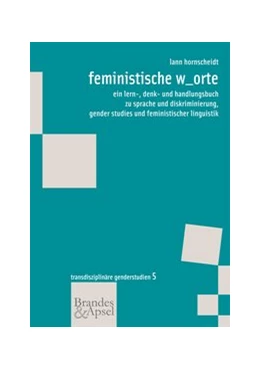 Abbildung von hornscheidt | feministische w_orte | 1. Auflage | 2012 | 5 | beck-shop.de