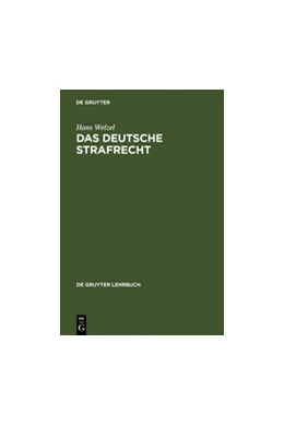Abbildung von Welzel | Das Deutsche Strafrecht | 11. Auflage | 2011 | beck-shop.de