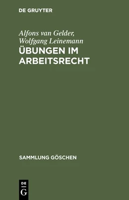 Abbildung von Gelder / Leinemann | Übungen im Arbeitsrecht | 1. Auflage | 1971 | 5006 | beck-shop.de