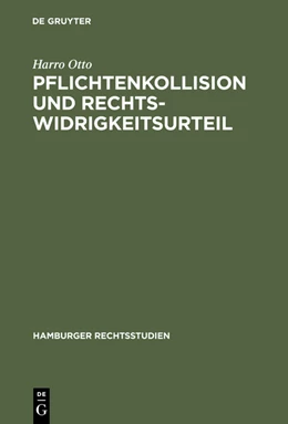 Abbildung von Otto | Pflichtenkollision und Rechtswidrigkeitsurteil | 1. Auflage | 1965 | 56 | beck-shop.de