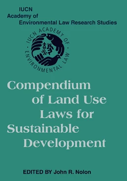 Abbildung von Nolon | Compendium of Land Use Laws for Sustainable Development | 1. Auflage | 2012 | beck-shop.de