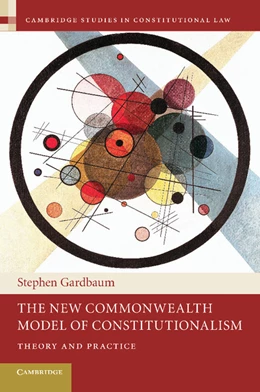 Abbildung von Gardbaum | The New Commonwealth Model of Constitutionalism | 1. Auflage | 2013 | 5 | beck-shop.de