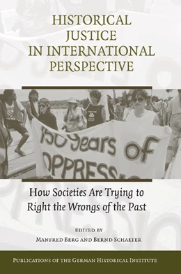 Abbildung von Berg / Schaefer | Historical Justice in International Perspective | 1. Auflage | 2012 | beck-shop.de