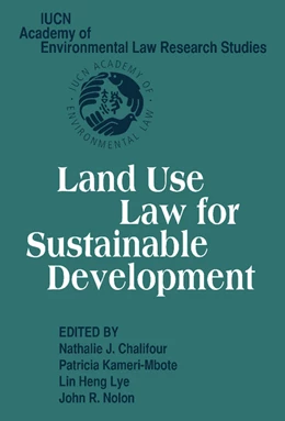 Abbildung von Chalifour / Kameri-Mbote | Land Use Law for Sustainable Development | 1. Auflage | 2012 | beck-shop.de