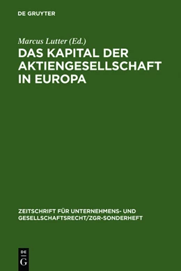 Abbildung von Lutter | Das Kapital der Aktiengesellschaft in Europa | 1. Auflage | 2011 | beck-shop.de