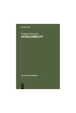 Abbildung von Fikentscher | Schuldrecht | 8. Auflage | 1991 | beck-shop.de