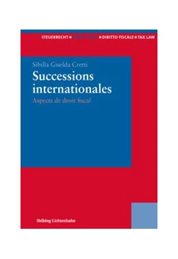 Abbildung von Cretti | Successions internationales | 1. Auflage | 2014 | beck-shop.de