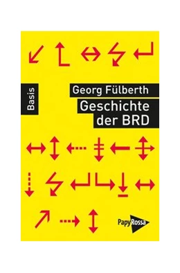 Abbildung von Fülberth | Geschichte der Bundesrepublik Deutschland | 2. Auflage | 2022 | beck-shop.de