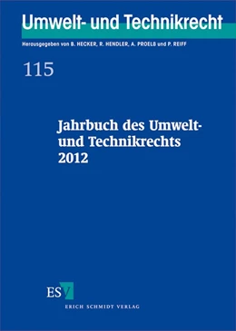 Abbildung von Reiff / Proelß | Jahrbuch des Umwelt- und Technikrechts 2012 | 1. Auflage | 2012 | 115 | beck-shop.de