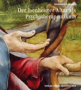 Abbildung von Rohen | Der Isenheimeraltar als Psychotherapeutikum | 1. Auflage | 2016 | beck-shop.de