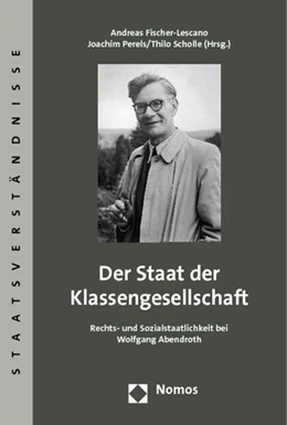 Abbildung von Fischer-Lescano / Perels | Der Staat der Klassengesellschaft | 1. Auflage | 2012 | 51 | beck-shop.de